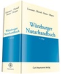 Bild: Würzburger Notarhandbuch - Carl Heymanns Verlag