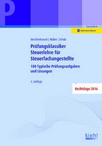 Abbildung von: Prüfungsklassiker Steuerlehre für Steuerfachangestellte - Kiehl