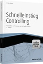 Cover: Schnelleinstieg Controlling - mit Arbeitshilfen online - Haufe-Lexware