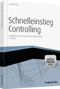Cover: Schnelleinstieg Controlling - mit Arbeitshilfen online - Haufe-Lexware