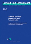 Bild: Aktuelle Probleme des Umwelt- und Technikrechts - Erich Schmidt Verlag