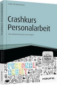 Bild vergrößern Bild: Crashkurs Personalarbeit - inkl. Arbeitshilfen online