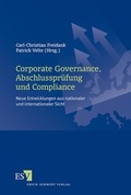 Cover: Corporate Governance, Abschlusspr&uuml;fung und Compliance - Erich Schmidt Verlag