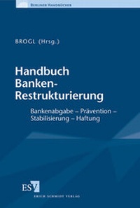 Enlarge image Cover: Handbuch Banken-Restrukturierung - Erich Schmidt Verlag