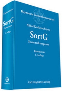Abbildung von: Sortenschutzgesetz: SortG - Carl Heymanns Verlag
