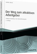 Cover: Der Weg zum attraktiven Arbeitgeber - Haufe-Lexware