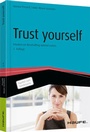 Cover: Trust yourself - Haufe-Lexware