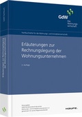 Cover: Erl&auml;uterungen zur Rechnungslegung der Wohnungsunternehmen - Haufe-Lexware
