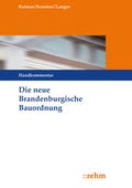 Cover: Die neue Brandenburgische Bauordnung - Rehm