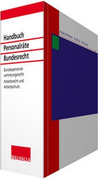 Enlarge image Cover: Handbuch für Personalräte Bundesrecht - Grundwerk ohne Fortsetzungsbezug - Walhalla