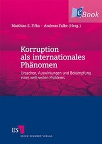 Abbildung von: Korruption als internationales Phänomen - Erich Schmidt Verlag