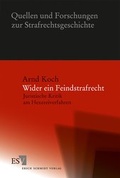 Cover: Wider ein Feindstrafrecht - Erich Schmidt Verlag