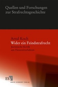 Enlarge image Cover: Wider ein Feindstrafrecht - Erich Schmidt Verlag