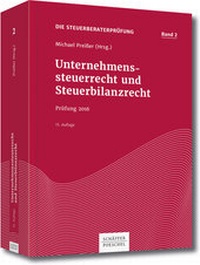 Abbildung von: Unternehmenssteuerrecht und Steuerbilanzrecht - Schäffer-Poeschel