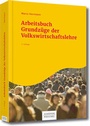 Bild: Arbeitsbuch Grundzüge der Volkswirtschaftslehre - Schäffer-Poeschel