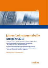 Abbildung von: Jahres-Lohnsteuertabelle 2017 - Rehm