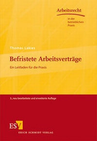 Abbildung von: Befristete Arbeitsverträge - Erich Schmidt Verlag