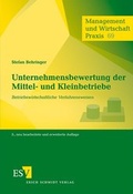 Cover: Unternehmensbewertung der Mittel- und Kleinbetriebe - Erich Schmidt Verlag