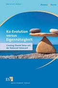 Cover: Ko-Evolution versus Eigenn&uuml;tzigkeit - Erich Schmidt Verlag