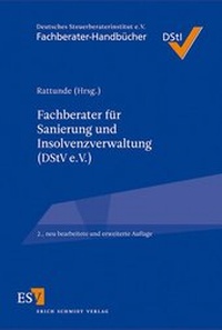 Abbildung von: Fachberater für Sanierung und Insolvenzverwaltung (DStV e.V.) - Erich Schmidt Verlag