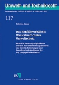Abbildung von: Das Konfliktverhältnis Wasserkraft contra Umweltschutz - Erich Schmidt Verlag