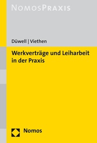 Abbildung von: Werkverträge und Leiharbeit in der Praxis - Nomos
