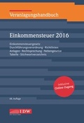 Cover: Veranlagungshandbuch Einkommensteuer 2016: ESt 2016 - IDW