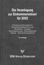 Bild: Die Veranlagung zur Einkommensteuer für 2002 - IDW