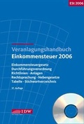 Cover: Veranlagungshandbuch Einkommensteuer 2006 - IDW