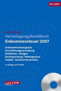 Abbildung von: Veranlagungshandbuch Einkommensteuer 2007 - IDW