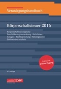 Cover: Veranlagungshandbuch K&ouml;rperschaftsteuer 2016: KSt 2016 - IDW
