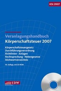 Abbildung von: Veranlagungshandbuch Körperschaftsteuer 2007 - IDW