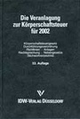 Bild: Die Veranlagung zur Körperschaftsteuer für 2002 - IDW