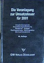 Bild: Die Veranlagung zur Umsatzsteuer für 2001 - IDW