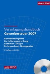 Abbildung von: Veranlagungshandbuch Gewerbesteuer 2007 - IDW