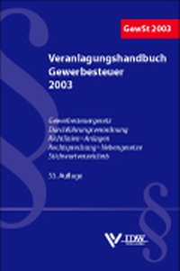 Bild vergrößern Bild: Veranlagungshandbuch Gewerbesteuer 2003 - IDW