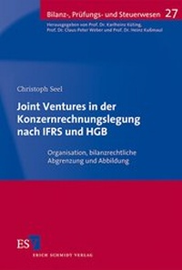 Abbildung von: Joint Ventures in der Konzernrechnungslegung nach IFRS und HGB - Erich Schmidt Verlag