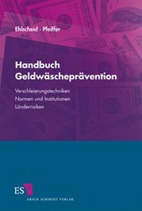 Abbildung von: Handbuch Geldwäscheprävention - Erich Schmidt Verlag