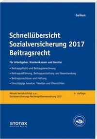 Abbildung von: Schnellübersicht Sozialversicherung 2017 Beitragsrecht - Stollfuß