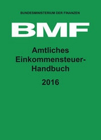 Abbildung von: Amtliches Einkommensteuer-Handbuch 2016 - HDS