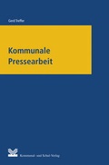 Abbildung von: Kommunale Pressearbeit - Kommunal- und Schul-Verlag