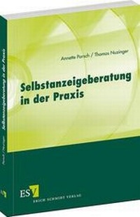 Abbildung von: Selbstanzeigeberatung in der Praxis - Erich Schmidt Verlag