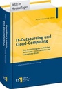 Cover: IT-Outsourcing und Cloud-Computing - Erich Schmidt Verlag