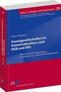 Abbildung von: Zweckgesellschaften im Konzernabschluss nach HGB und IFRS - Erich Schmidt Verlag
