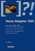 Cover: Steuer-Ratgeber 2005 - Stollfu&szlig;