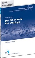 Cover: Die &Ouml;konomie des Dopings - Erich Schmidt Verlag
