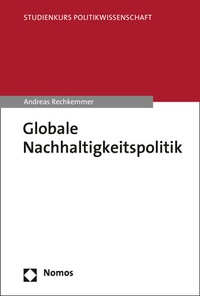 Abbildung von: Globale Nachhaltigkeitspolitik - Nomos