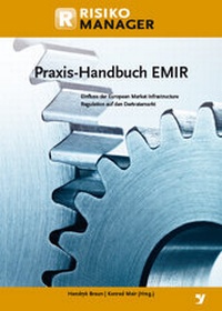 Enlarge image Cover: Praxis-Handbuch EMIR - Bank-Verlag
