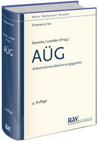 Abbildung von: AÜG - Arbeitnehmerüberlassungsgesetz - Fachmedien Recht und Wirtschaft