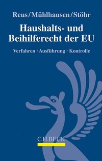 Enlarge image Cover: Haushalts- und Beihilferecht der EU - C.H.BECK